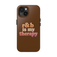 Load image into Gallery viewer, r&b is my therapy phone case