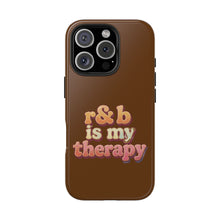 Load image into Gallery viewer, r&b is my therapy phone case