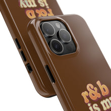 Load image into Gallery viewer, r&b is my therapy phone case