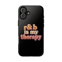 Load image into Gallery viewer, r&b is my therapy phone case