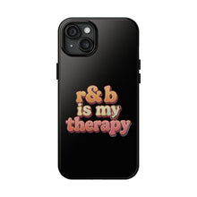 Load image into Gallery viewer, r&b is my therapy phone case