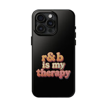 Load image into Gallery viewer, r&b is my therapy phone case