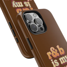 Load image into Gallery viewer, r&b is my therapy phone case