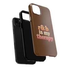 Load image into Gallery viewer, r&b is my therapy phone case