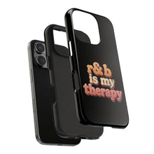 Load image into Gallery viewer, r&b is my therapy phone case