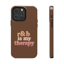 Load image into Gallery viewer, r&b is my therapy phone case
