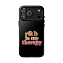 Load image into Gallery viewer, r&amp;b is my therapy phone case
