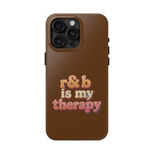 Load image into Gallery viewer, r&amp;b is my therapy phone case
