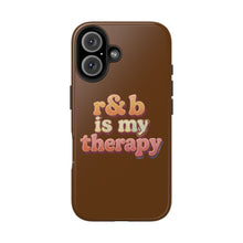 Load image into Gallery viewer, r&amp;b is my therapy phone case
