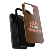 Load image into Gallery viewer, r&amp;b is my therapy phone case
