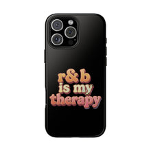 Load image into Gallery viewer, r&amp;b is my therapy phone case
